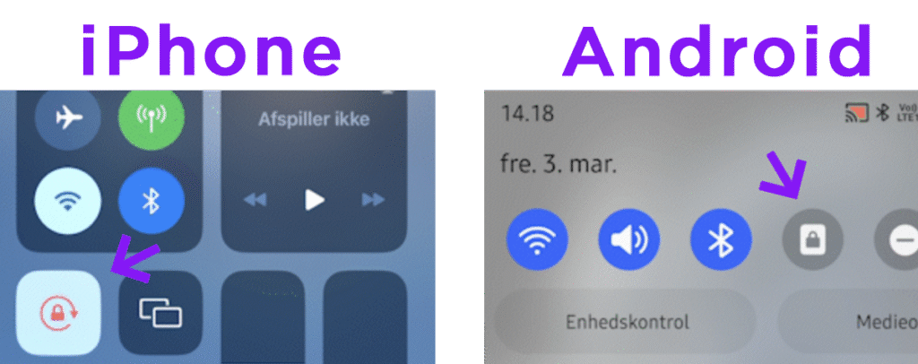 Billedet viser to smartphones side om side. Til venstre er en iPhone, hvor skærmdrejningslås-knappen er markeret med en lilla pil. Knappen ligger i Kontrolcenteret og ser ud som et lille hængelås-ikon med en cirkel rundt om. Til højre er en Android-telefon, hvor en lignende lilla pil peger på skærmdrejningslås-knappen i notifikationspanelet. Ikonet ligner et hængelås-ikon uden cirkel. Billedet viser forskellen på, hvor man finder knappen på iPhone og Android.